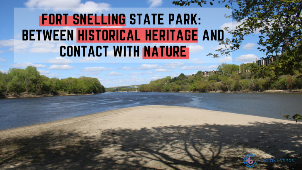 Fort Snelling State Park:  Between Historical Heritage and Contact with Nature