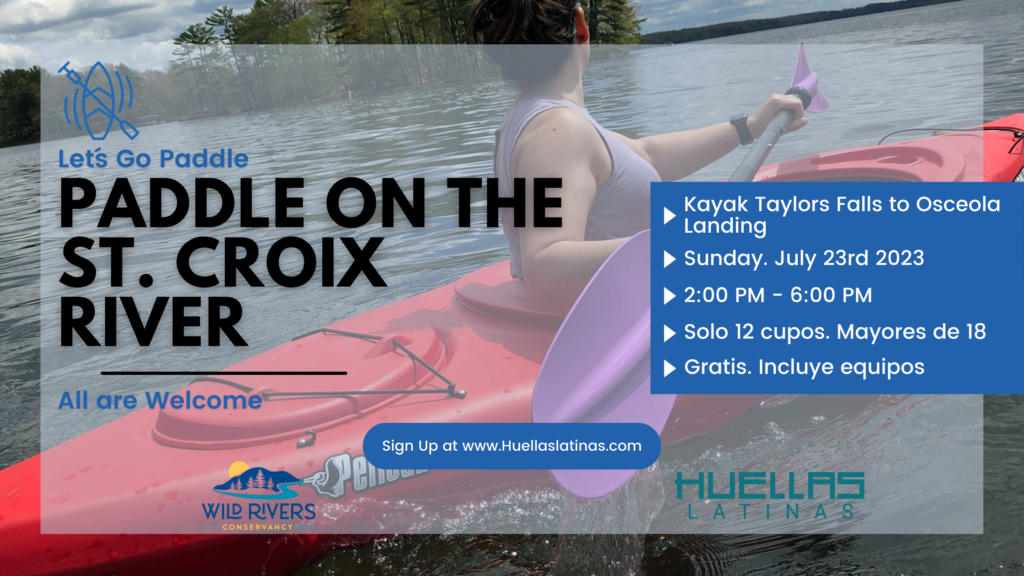 Paddle on The St. Croix River Huellas Latinas