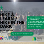 Hike & Learn / Hike in the Dark